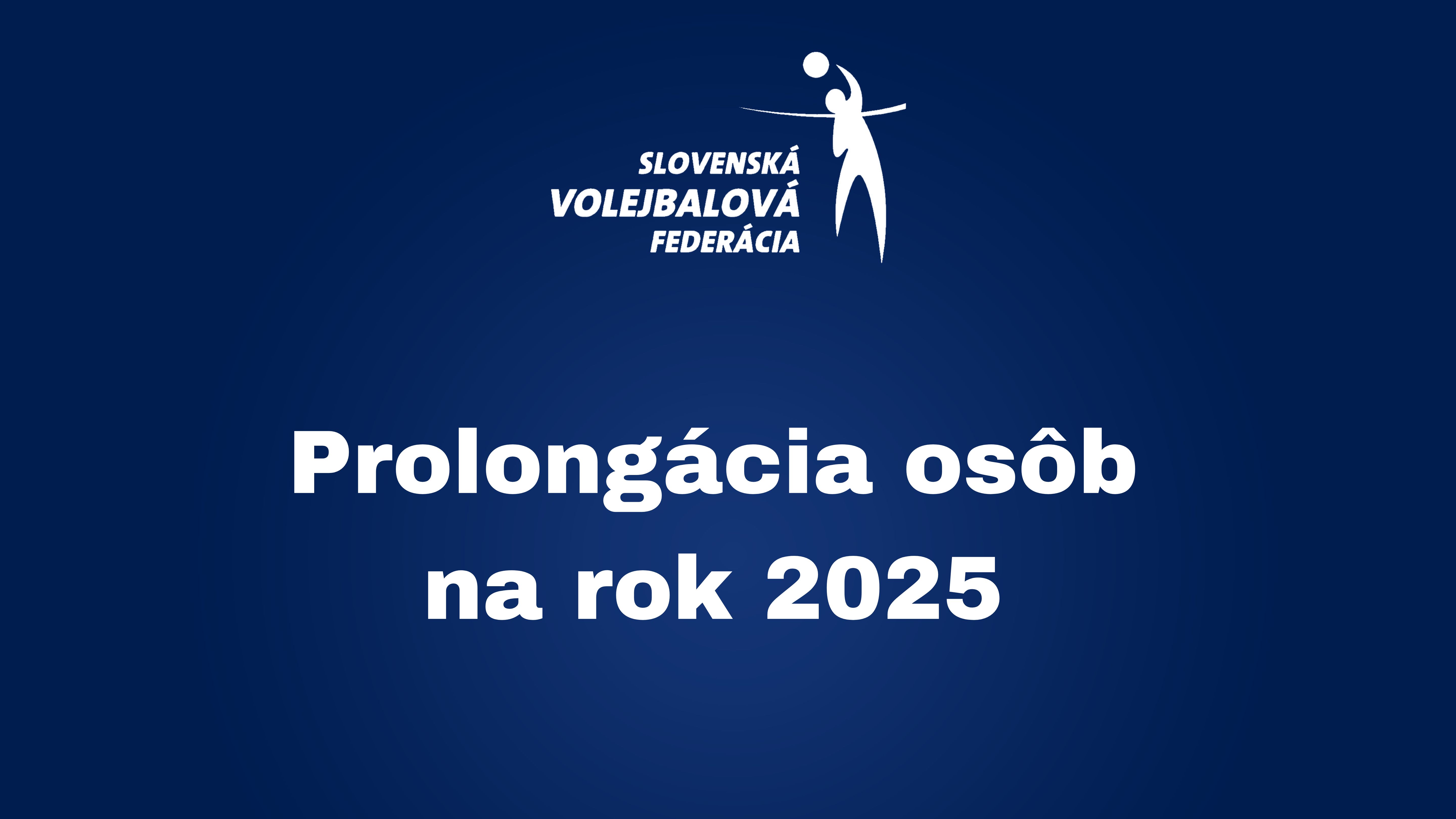Prolongácia osôb na rok 2025